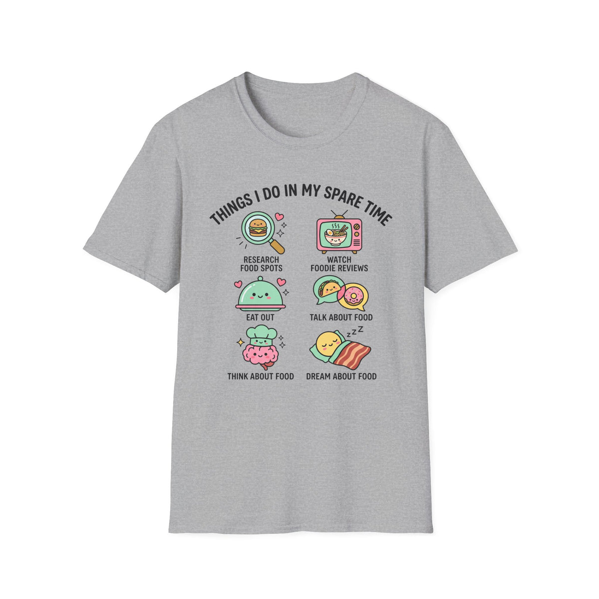 Things I Do In My Spare Time T-Shirt