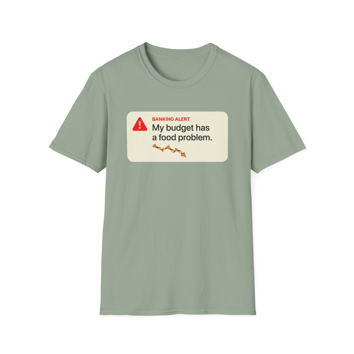 Budget Problem T-Shirt