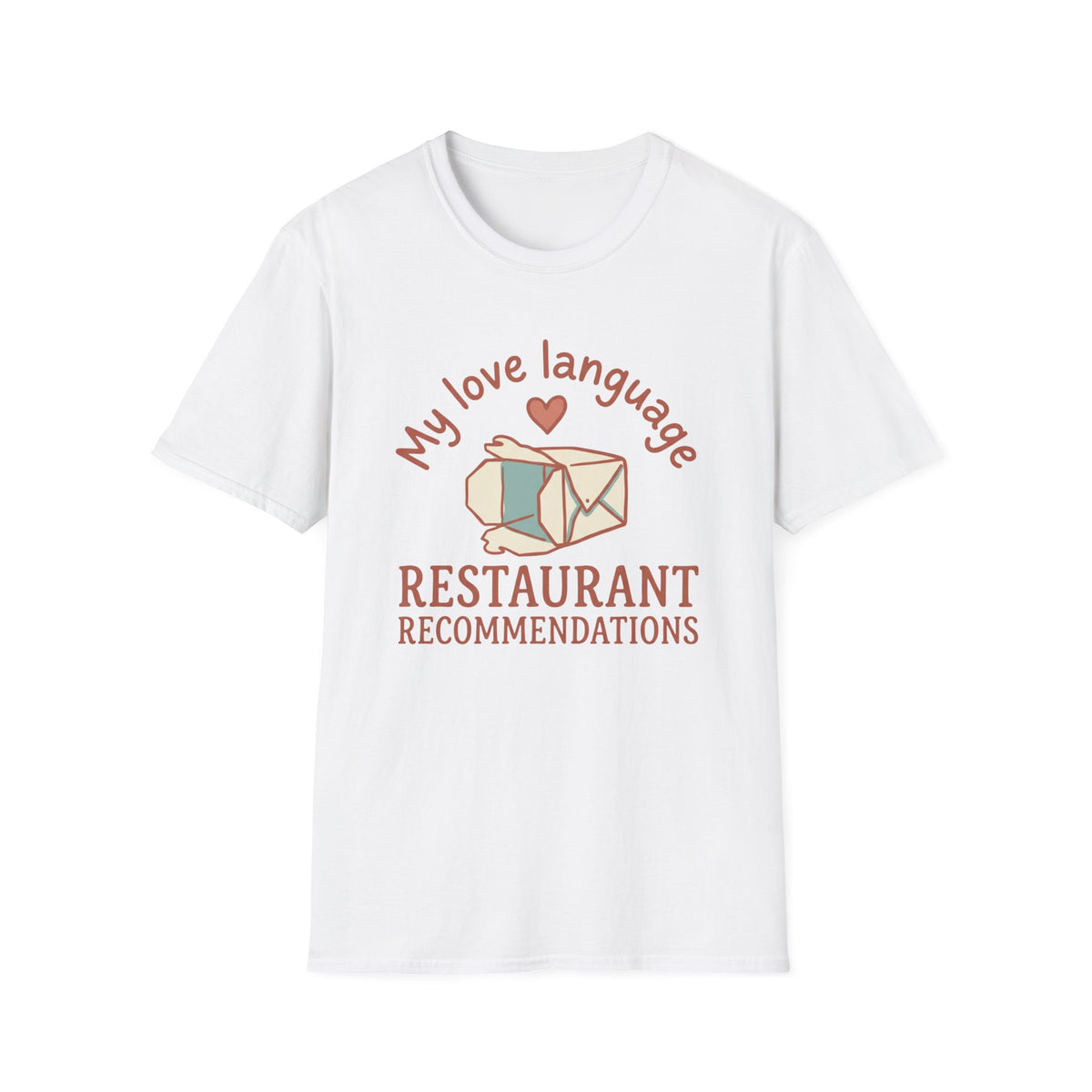 Love Language Restaurant Recommendations T-Shirt