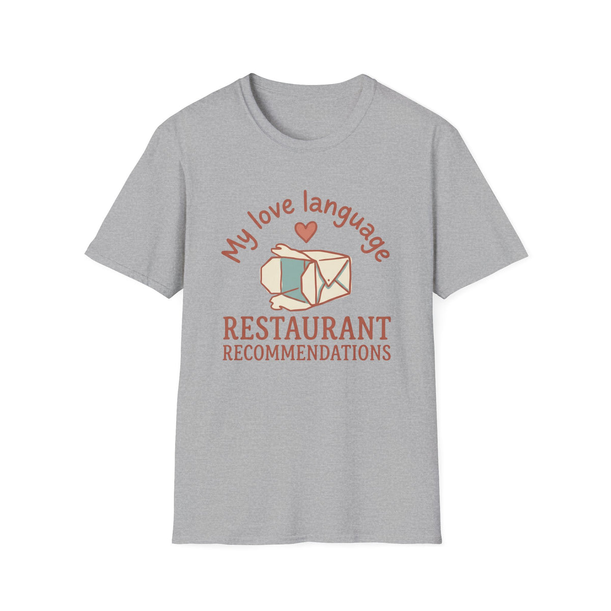 Love Language Restaurant Recommendations T-Shirt