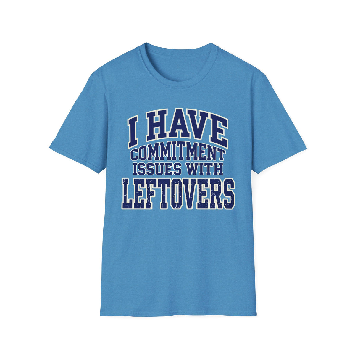 Commitment Issues T-Shirt