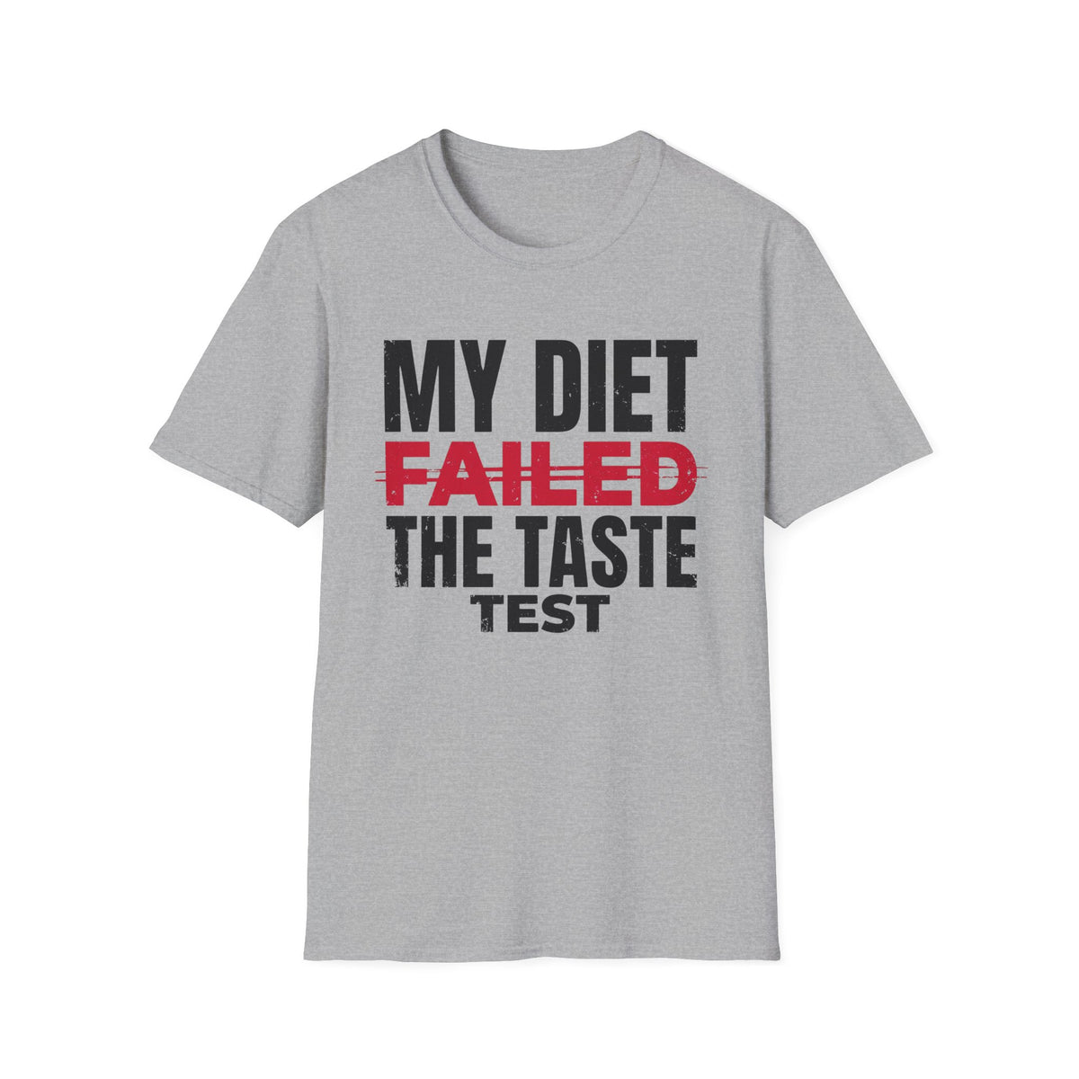 Diet Failed Taste Test T-Shirt