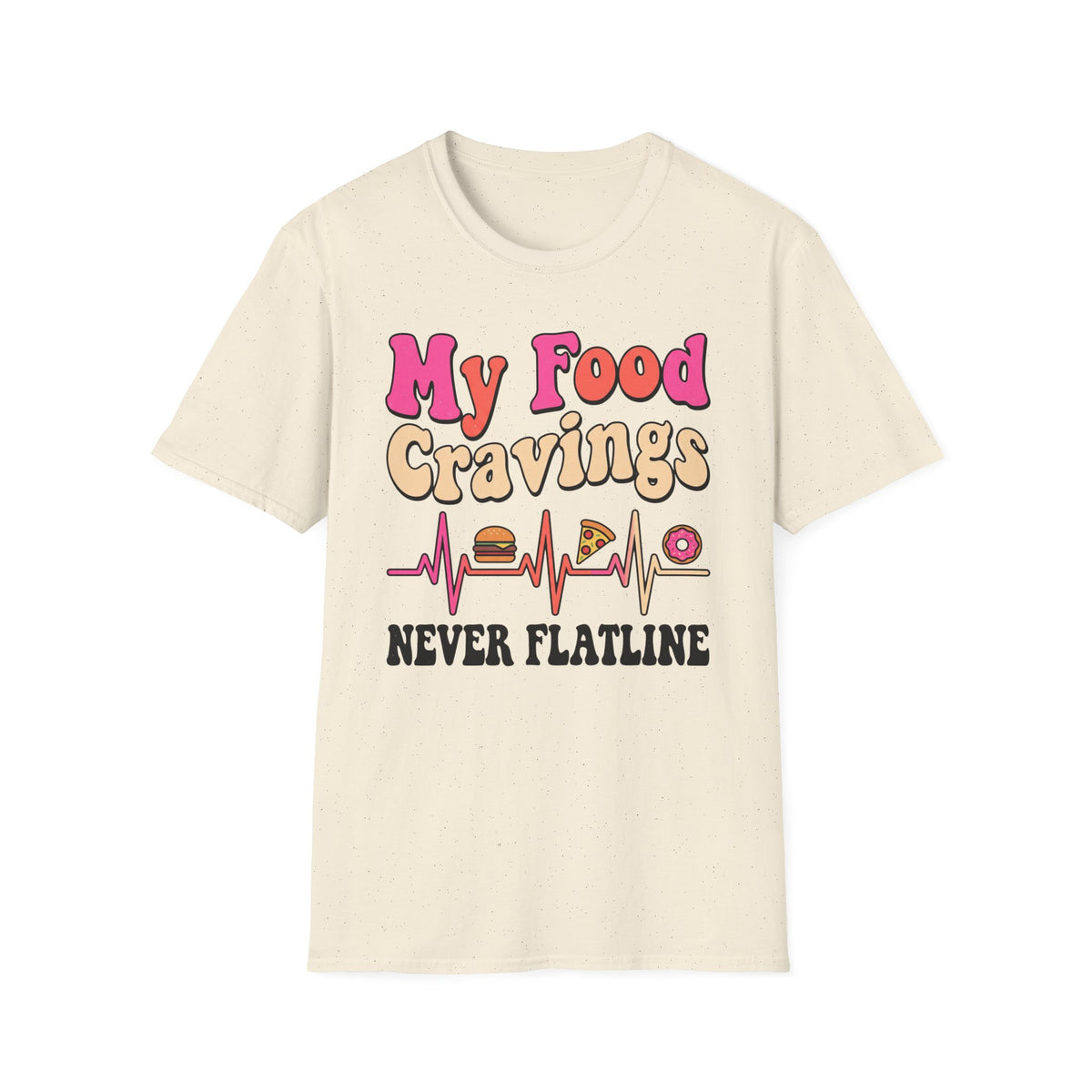 Food Craving Flatline T-Shirt
