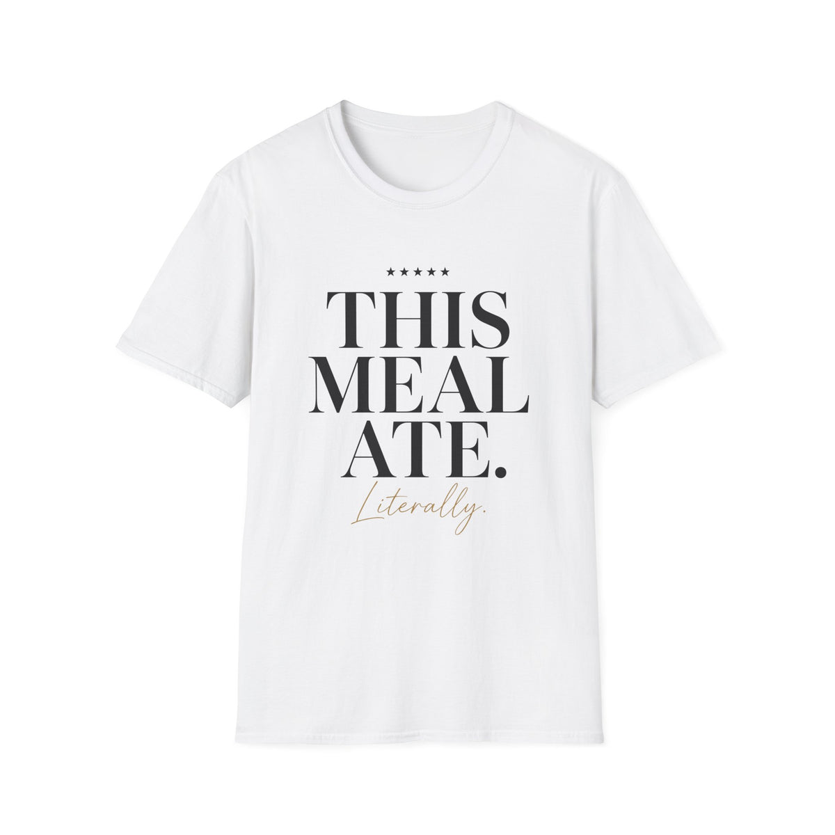 This Meal Ate T-Shirt