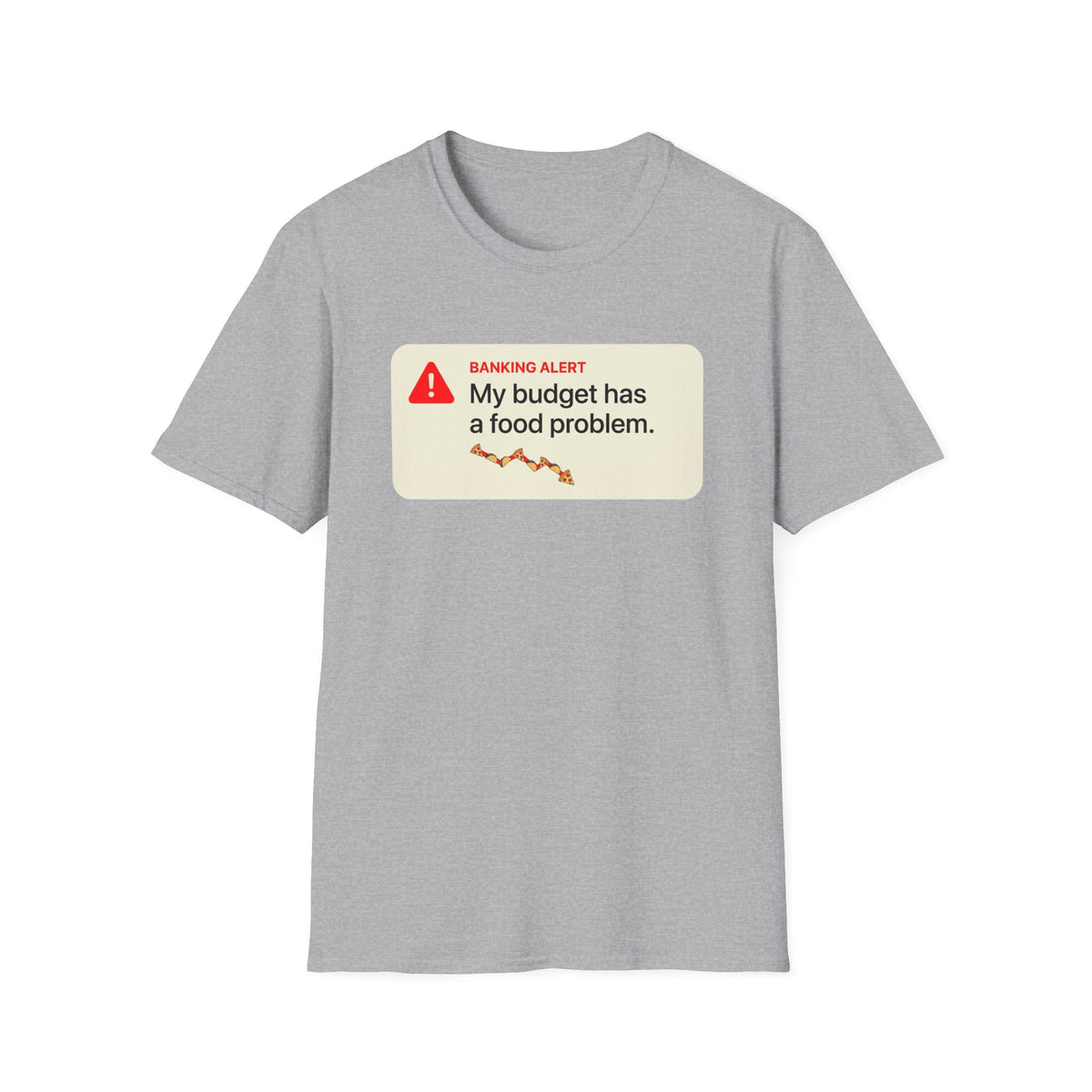 Budget Problem T-Shirt