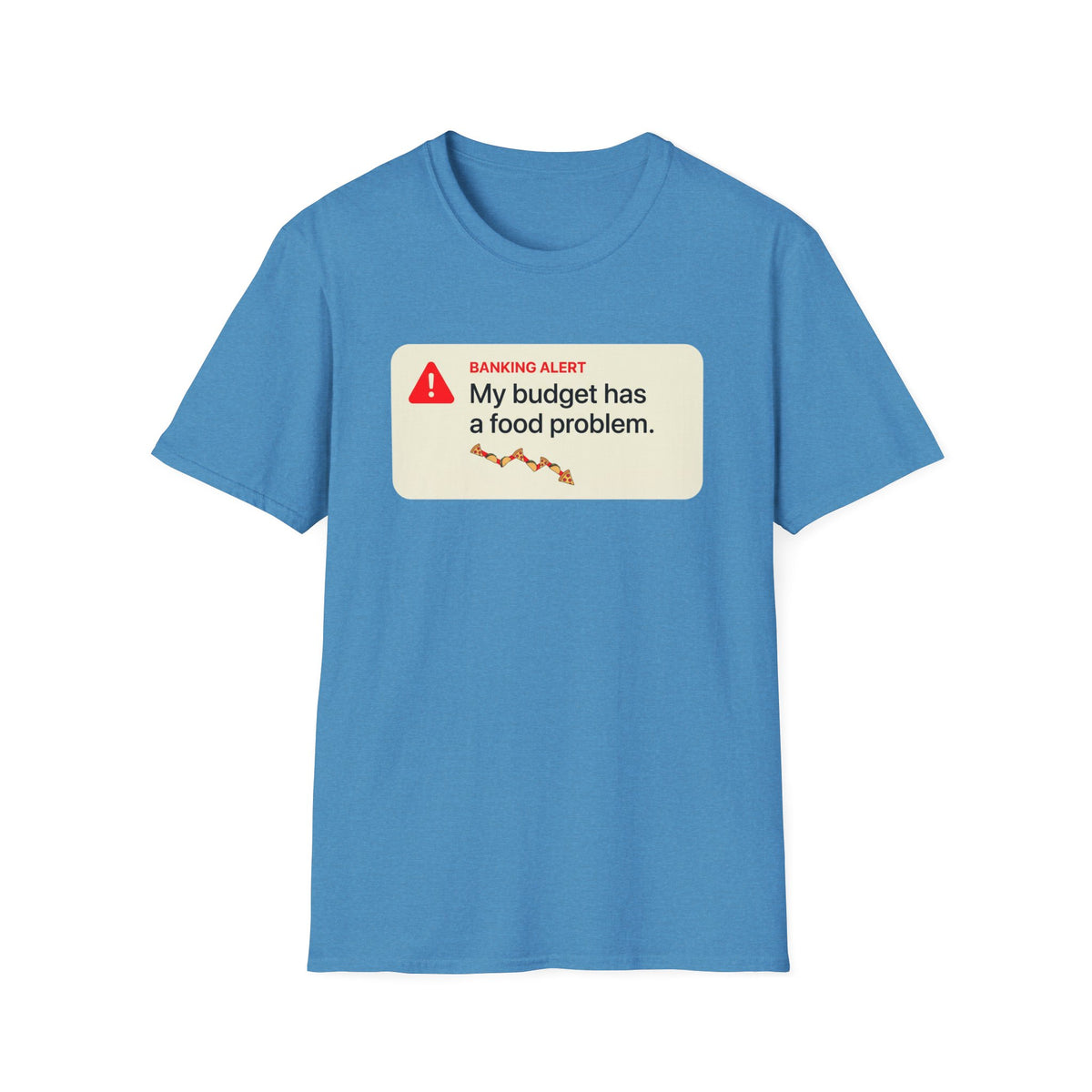 Budget Problem T-Shirt
