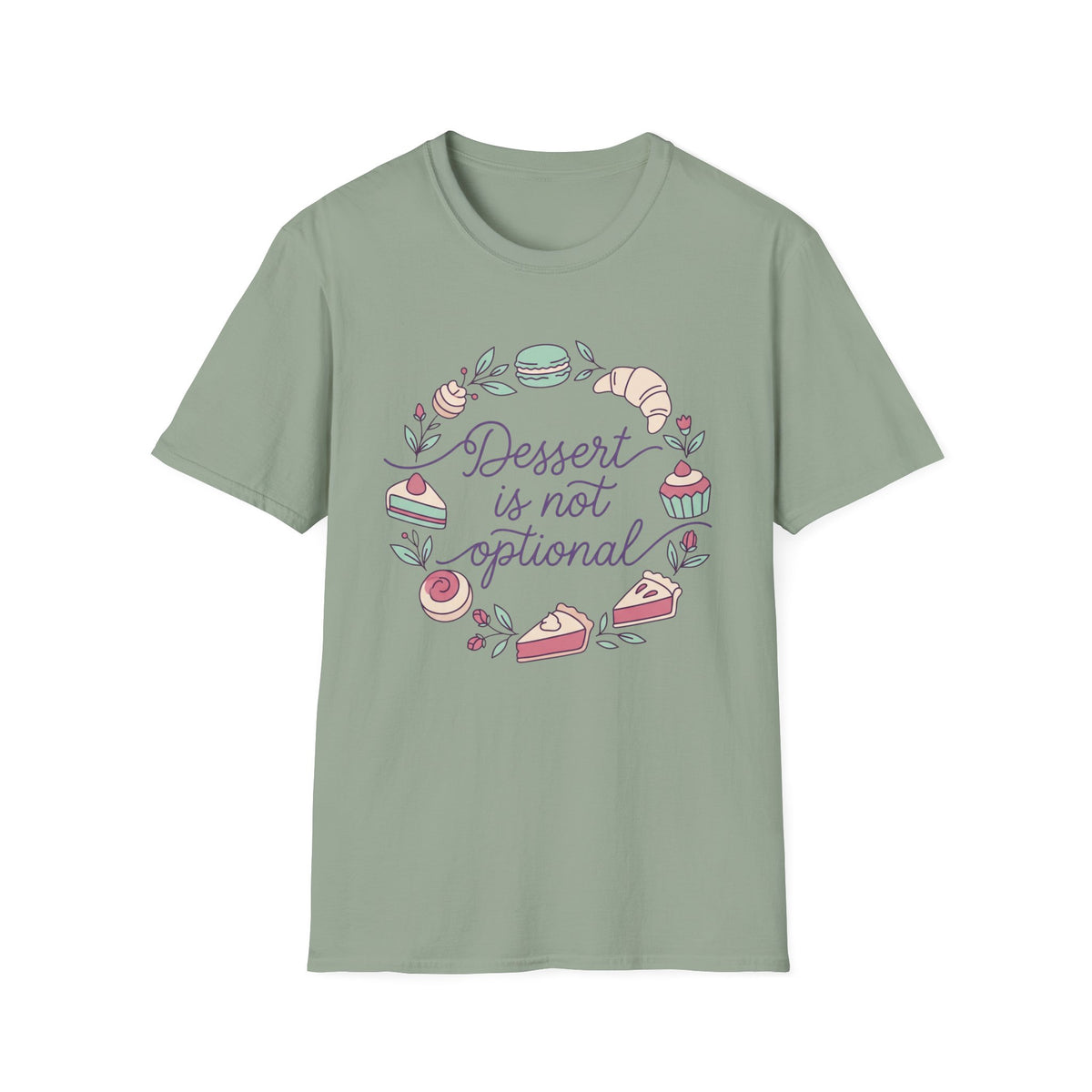Dessert Not Optional T-Shirt