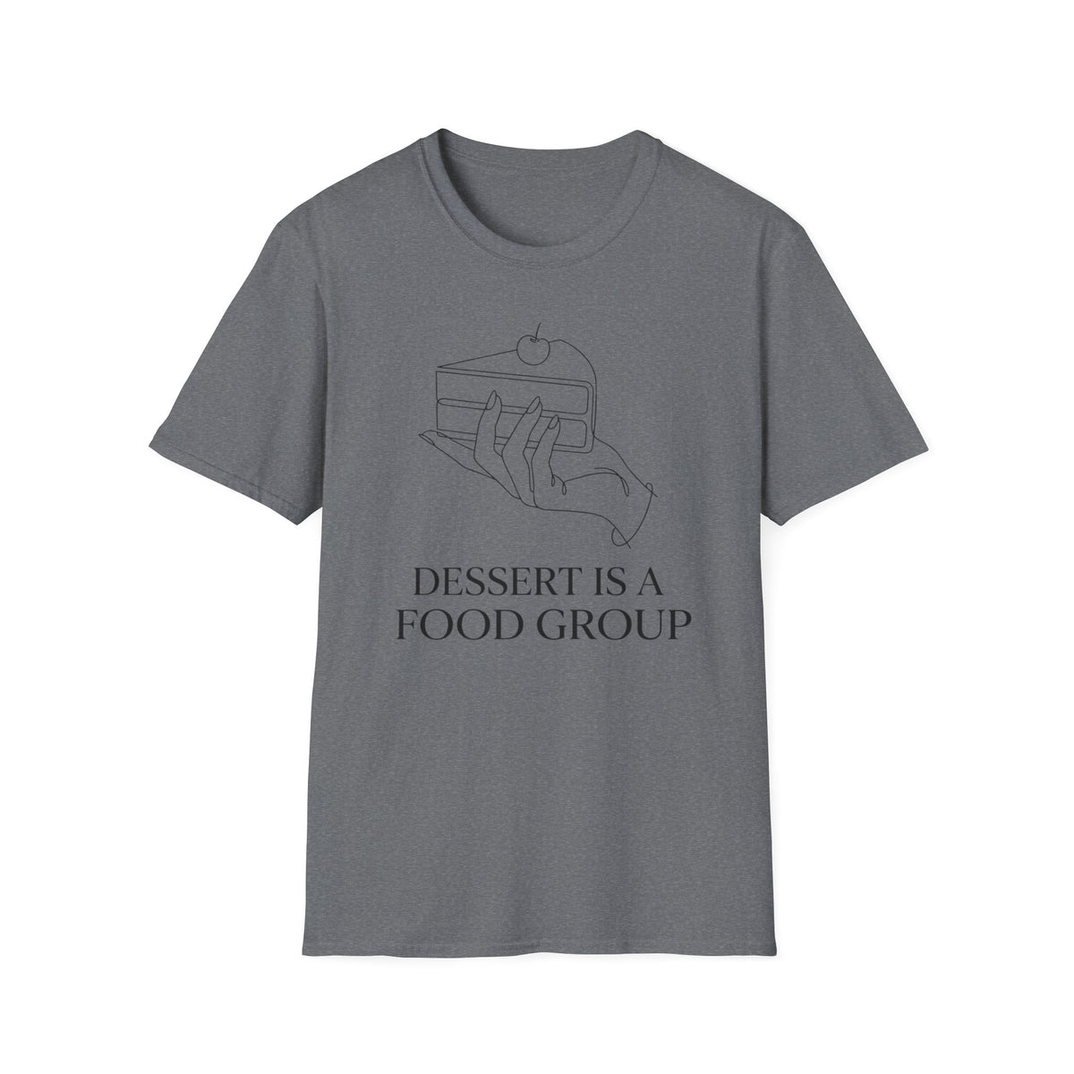 Dessert Is A Food Group T-Shirt