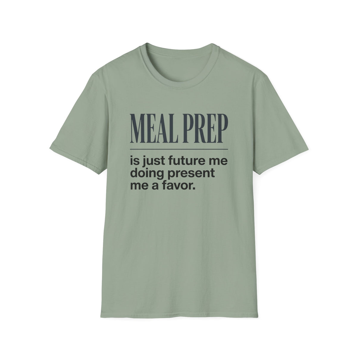 Meal Prep T-Shirt