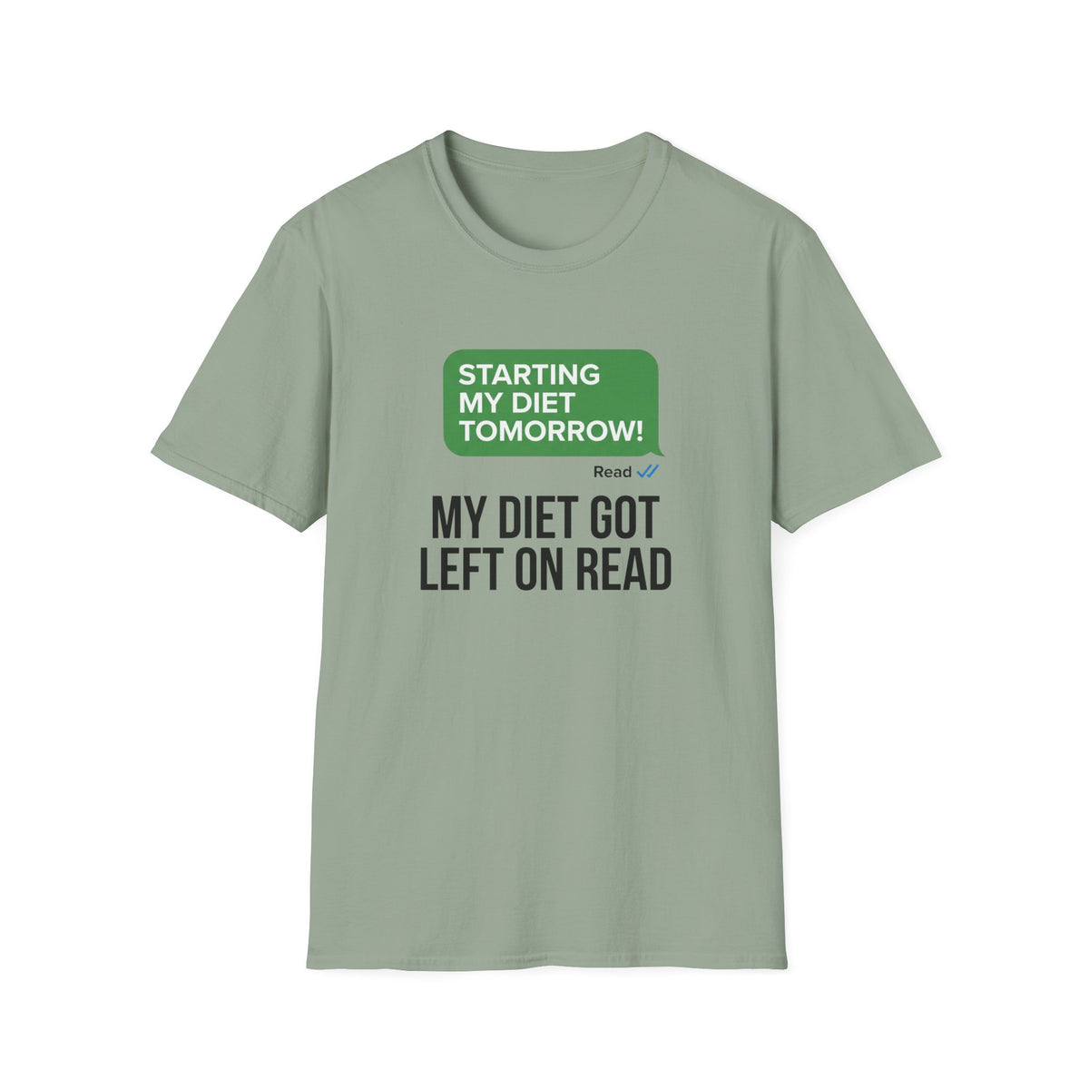 Diet Left on Read T-Shirt