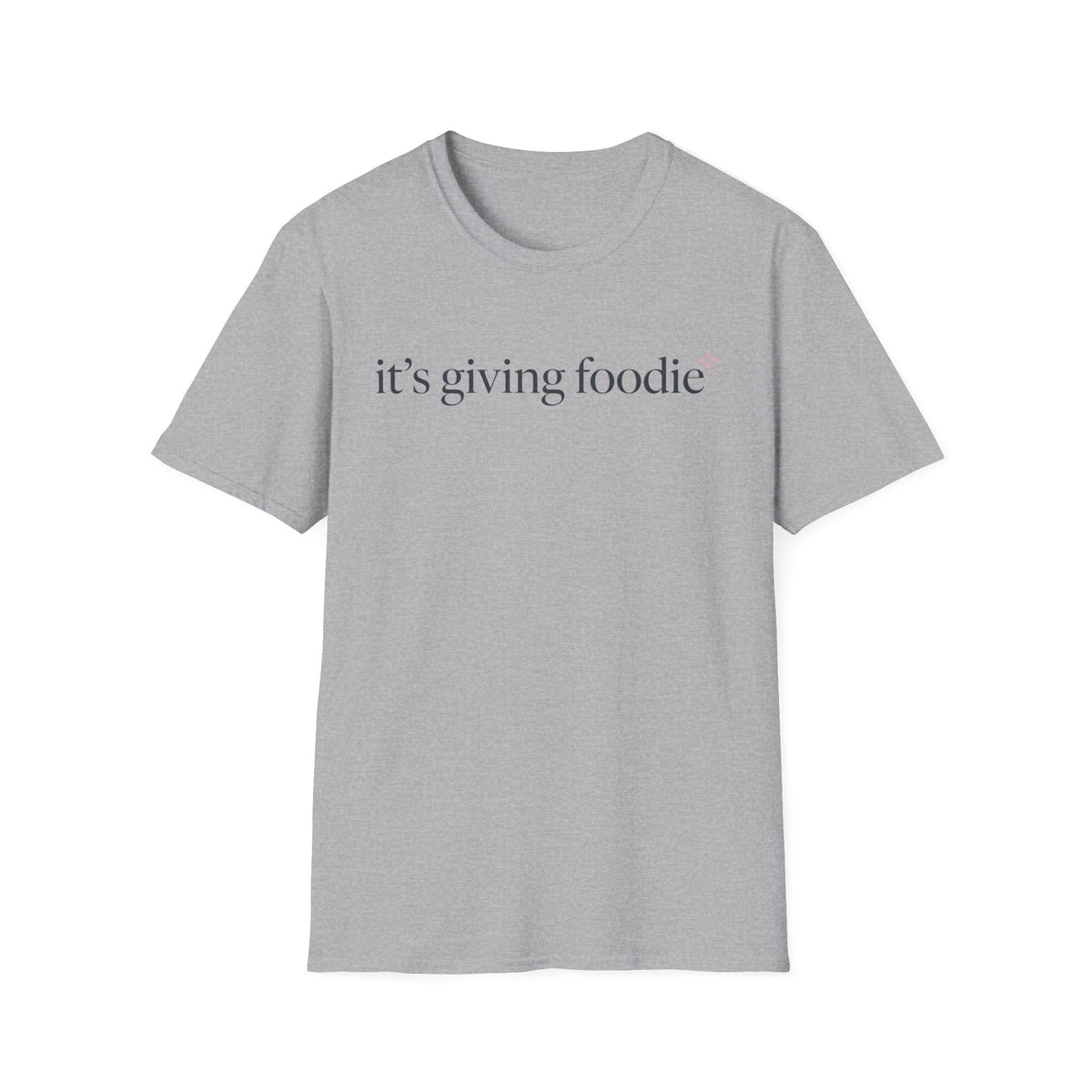 It's Giving Foodie T-Shirt