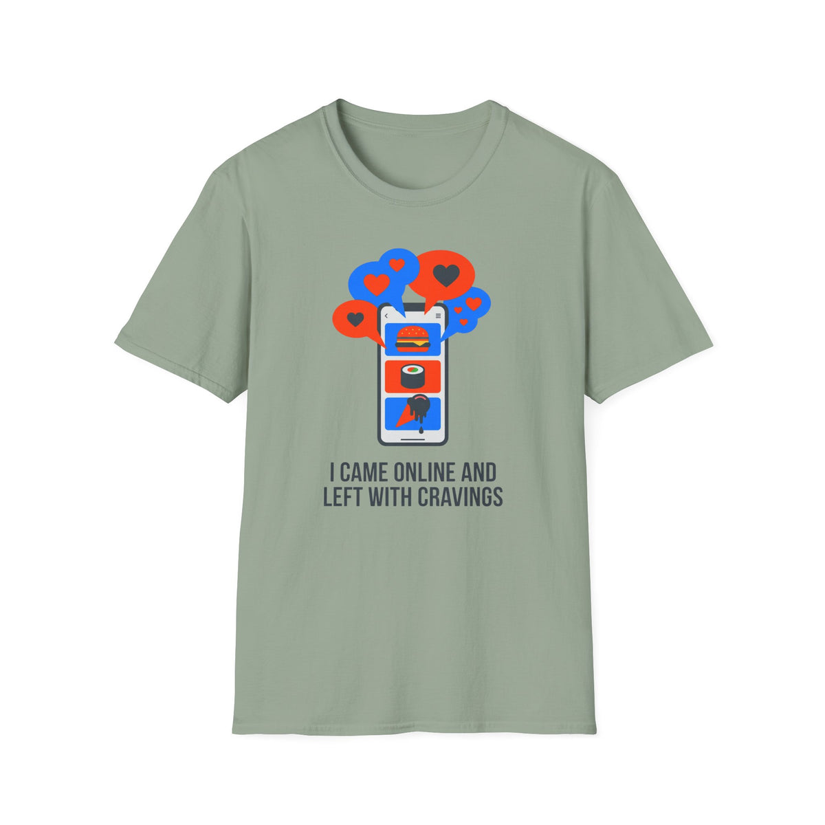 Came Online T-Shirt