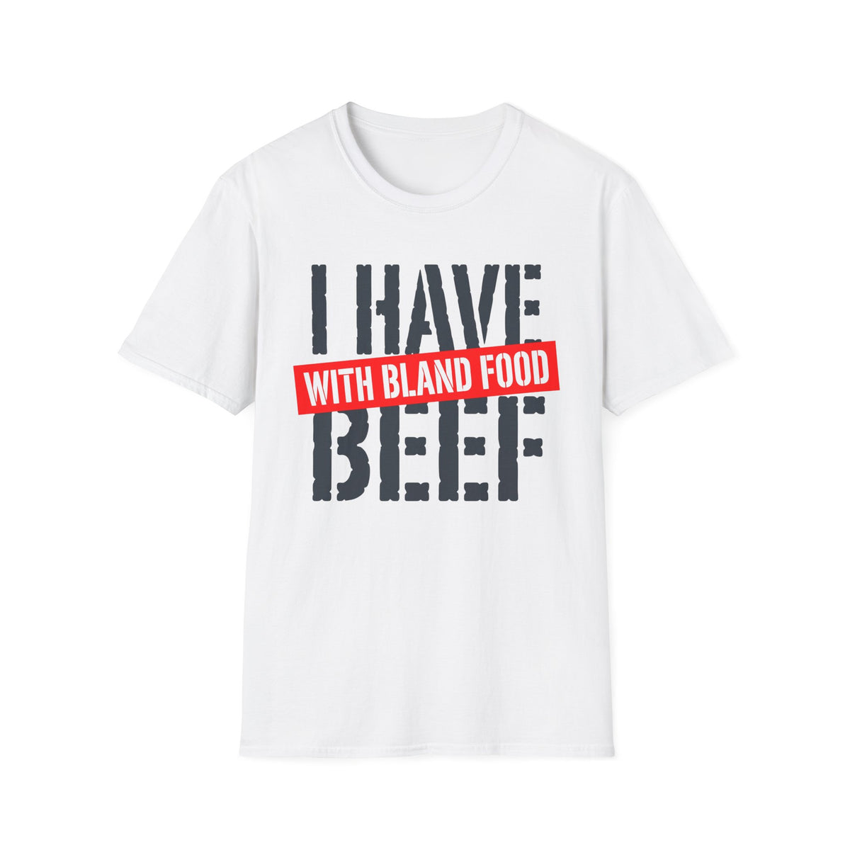 Beef Bland Food T-Shirt