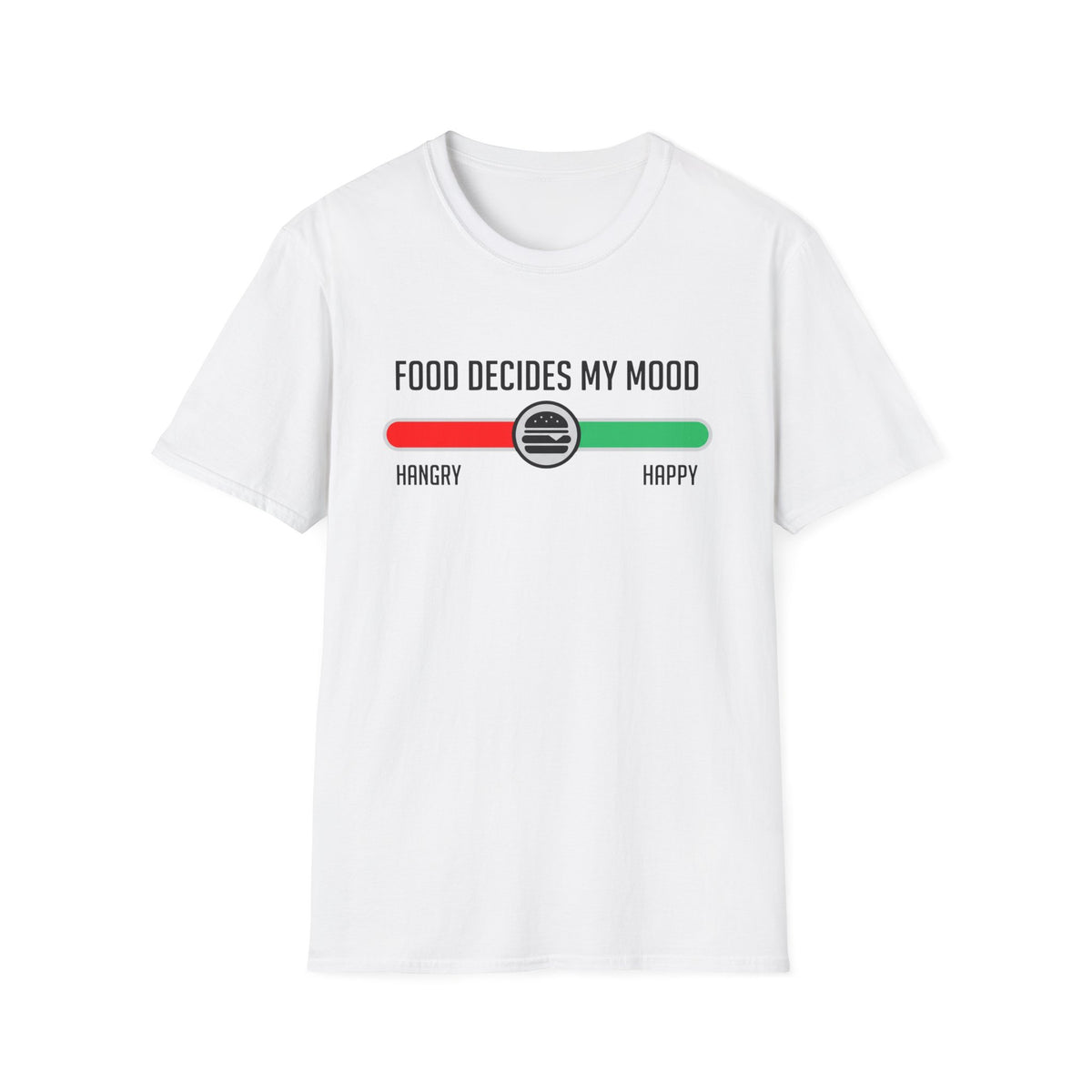 Food Decides My Mood T-Shirt