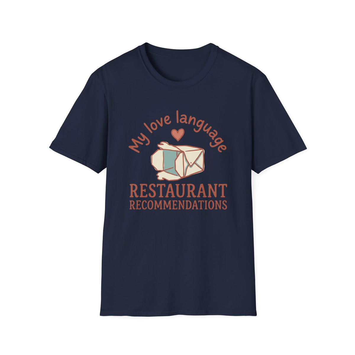 Love Language Restaurant Recommendations T-Shirt
