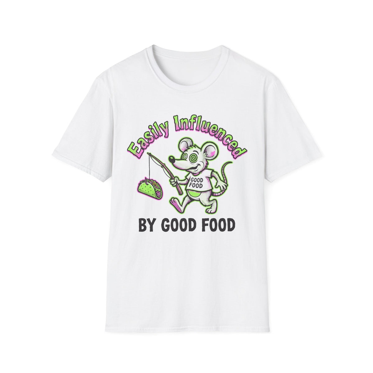 Easily Influenced By Good Food T-Shirt