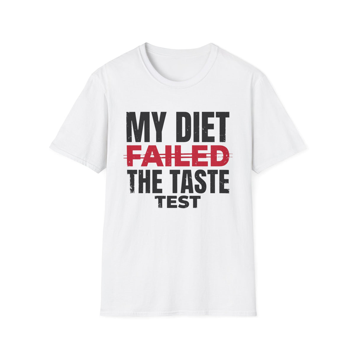 Diet Failed Taste Test T-Shirt