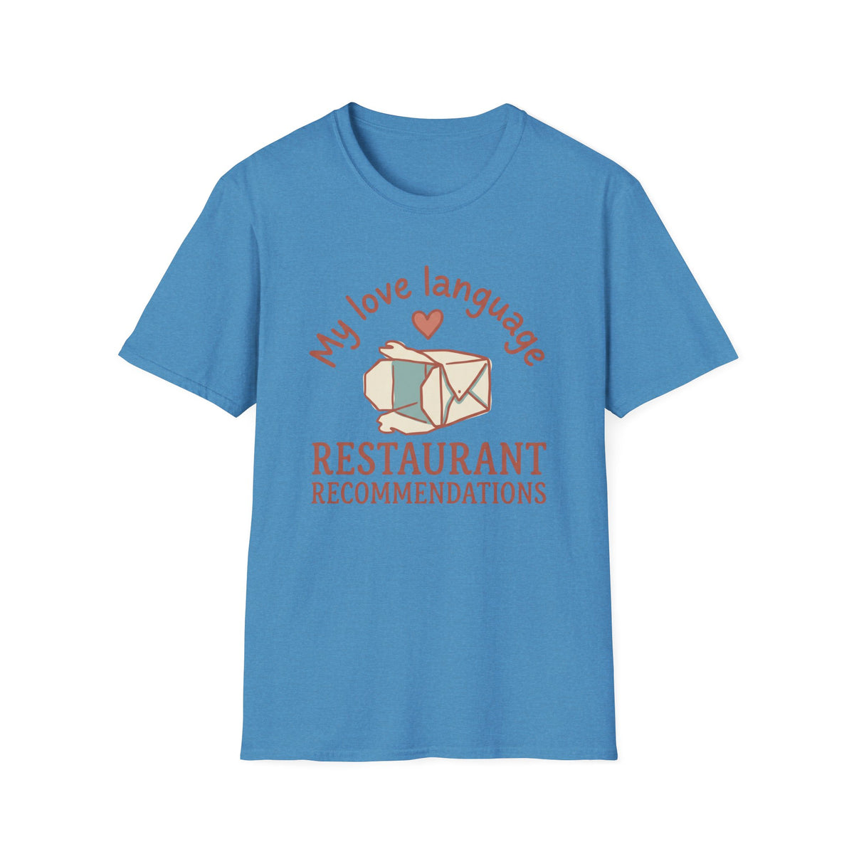 Love Language Restaurant Recommendations T-Shirt