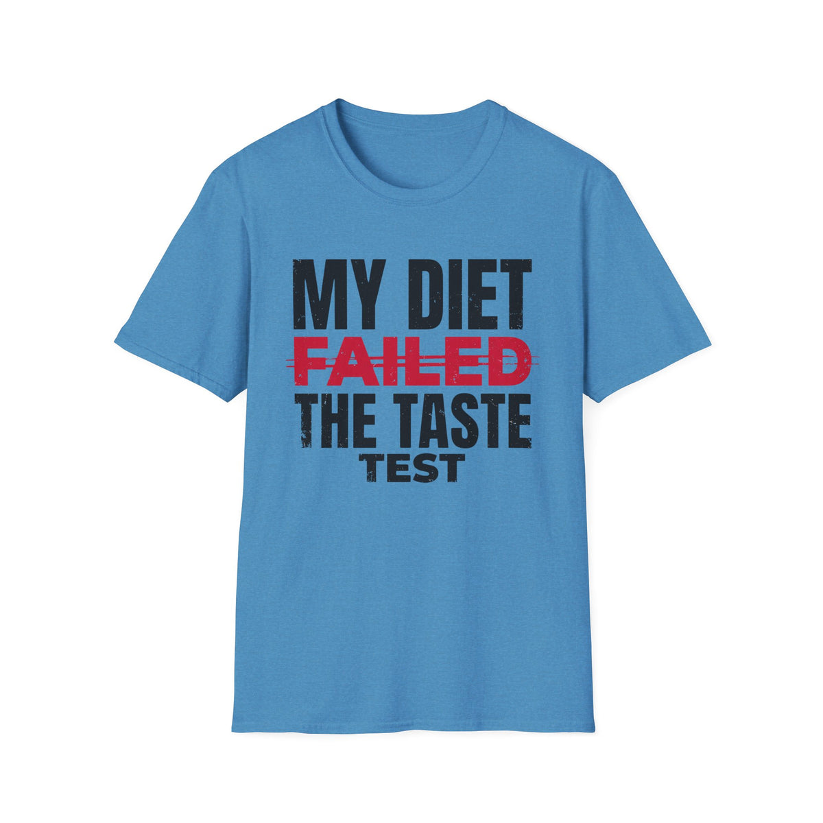 Diet Failed Taste Test T-Shirt