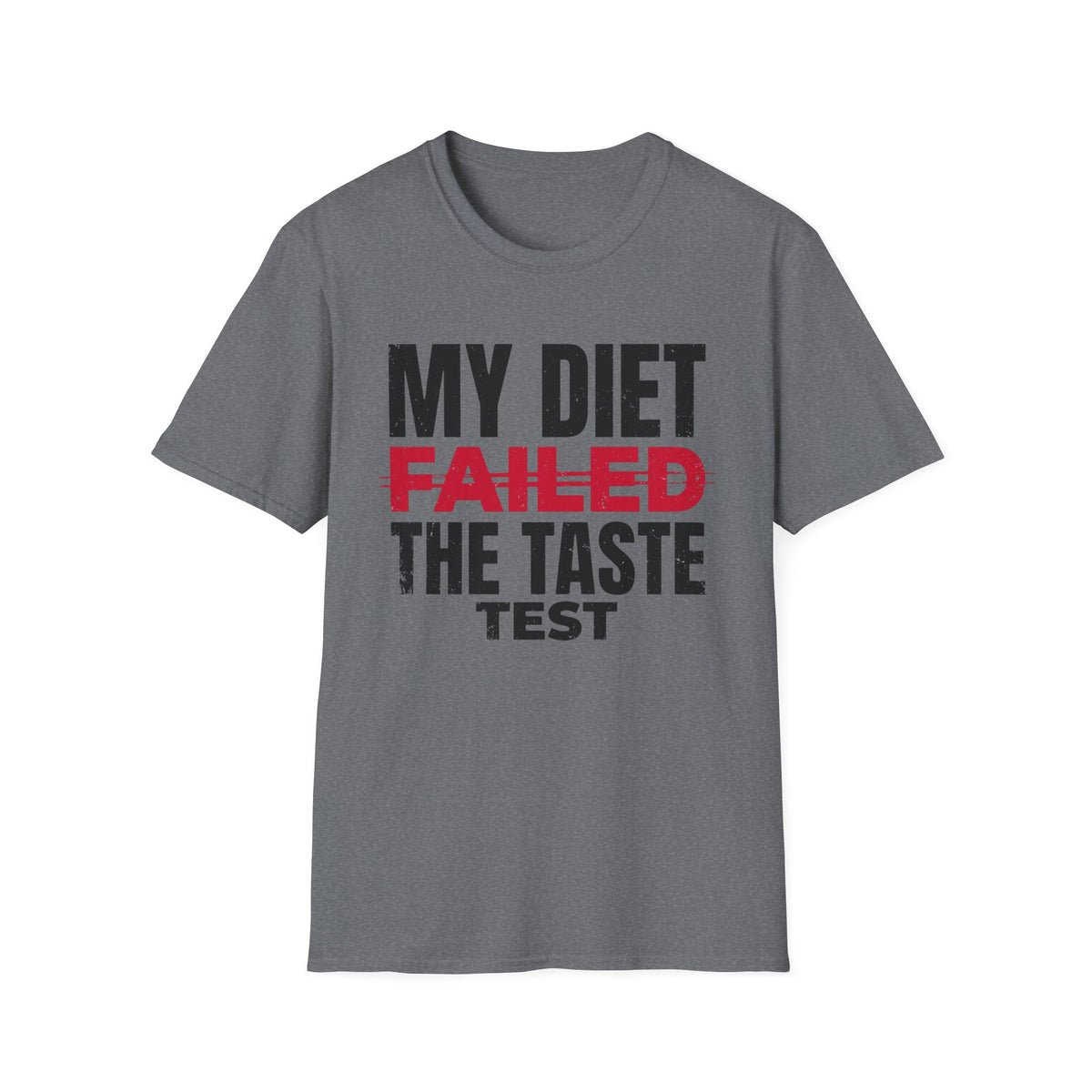 Diet Failed Taste Test T-Shirt