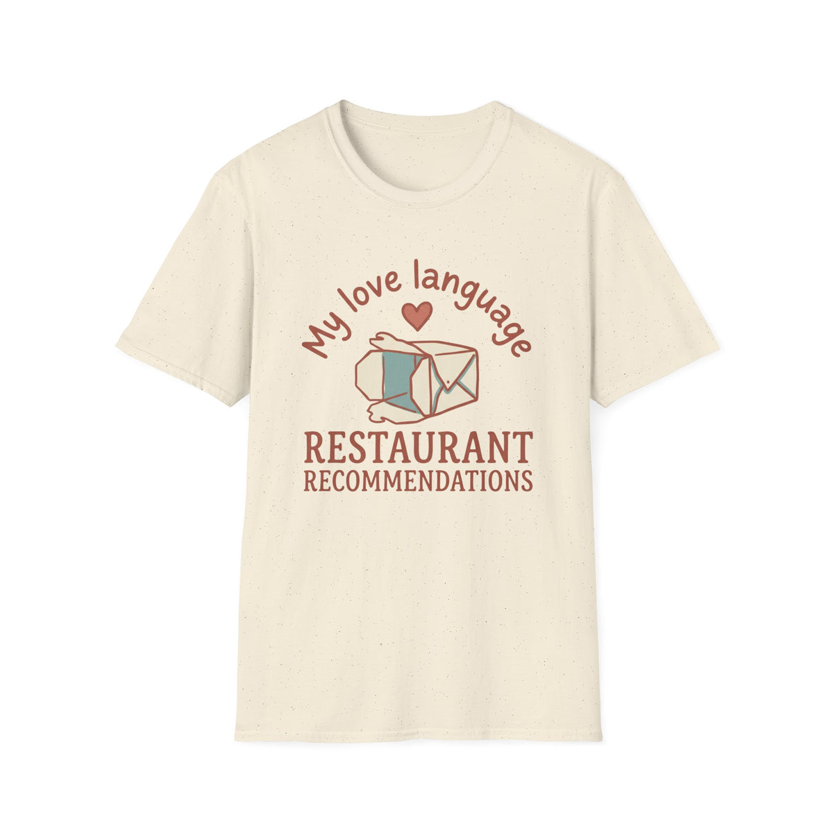 Love Language Restaurant Recommendations T-Shirt