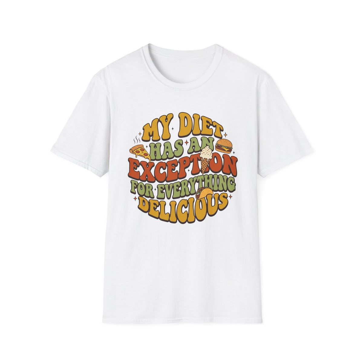 Diet Exception T-Shirt