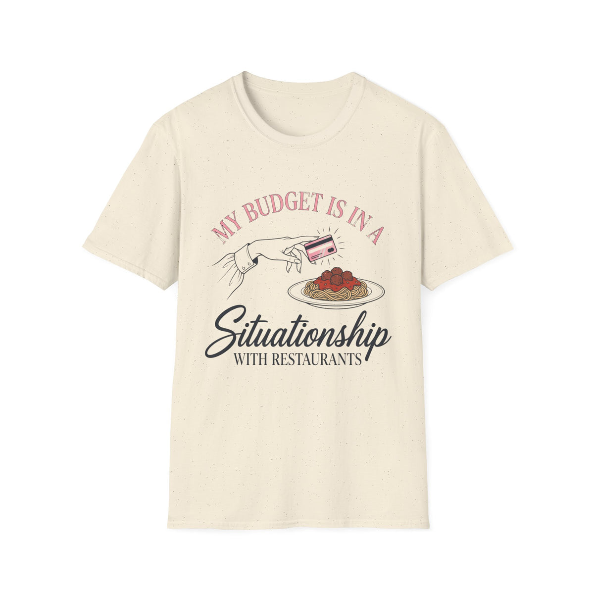 Budget Situationship T-Shirt
